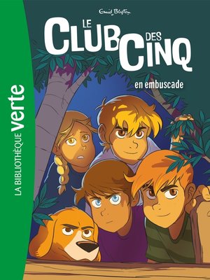 cover image of Le Club des Cinq 21 NED--En embuscade